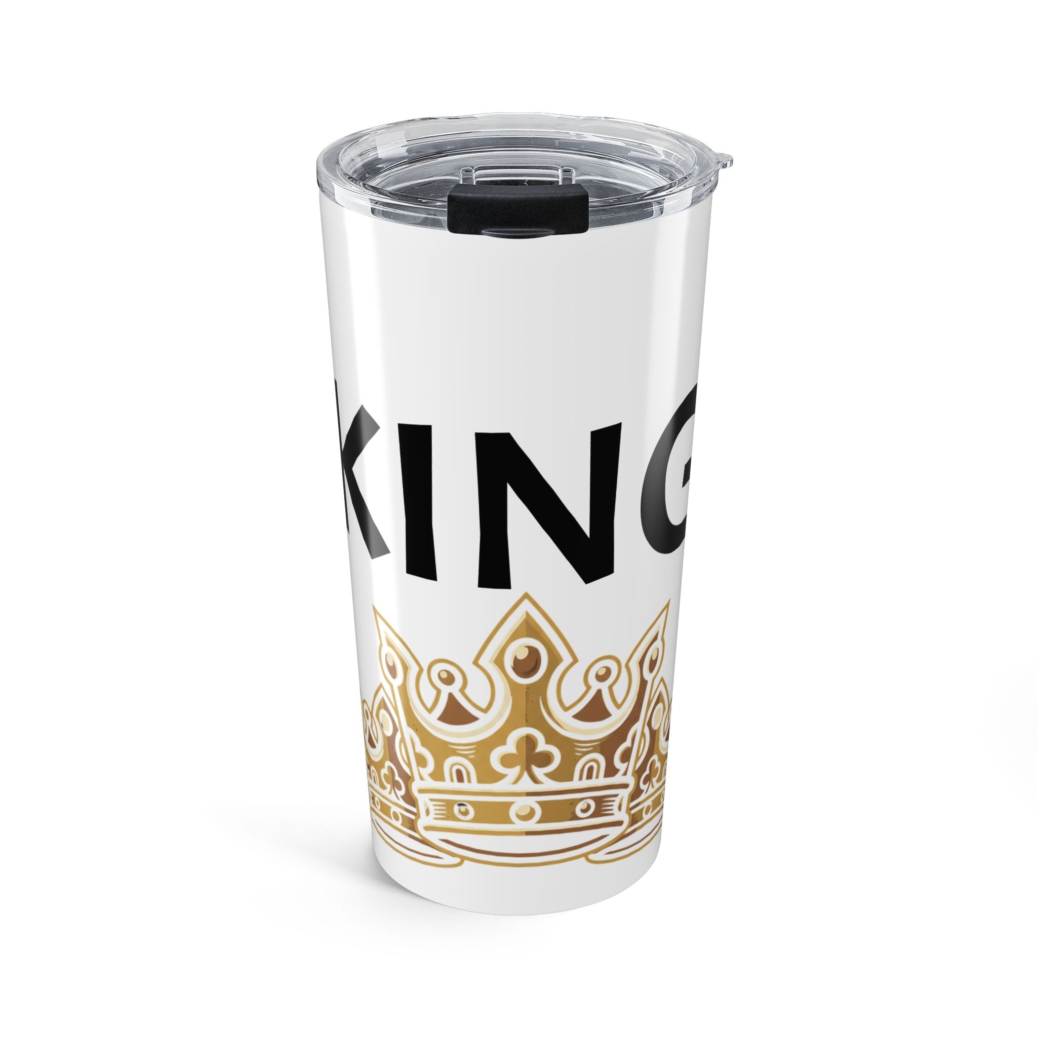 KING Gold Crown Stainless Steel Tumbler /Crowned in Confidence Travel Mug