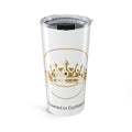 20oz Crowned in Confidence Tumbler- Gold Crown Insulated Travel Mug with lid.